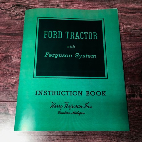 Ford tractor operators - 9n,